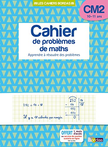 Cahier de problèmes de maths CM2 10-11 ans