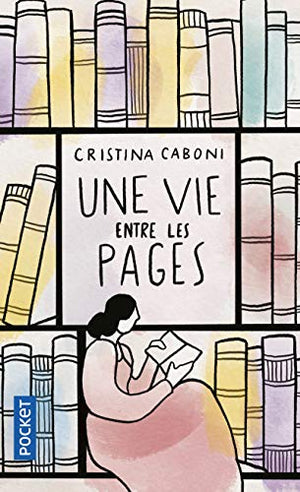 Une vie entre les pages