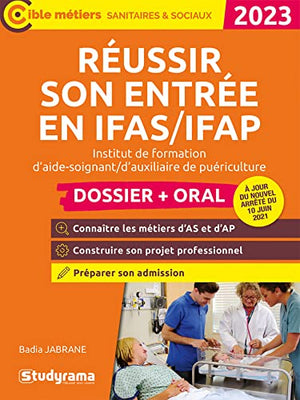 Réussir son entrée en IFAS/IFAP