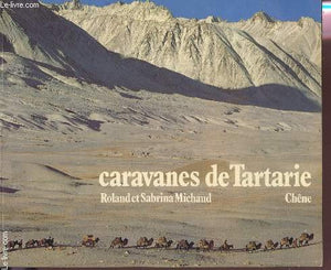 Caravanes de Tartarie