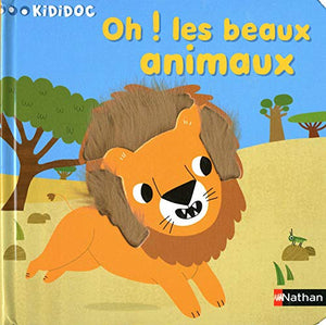 Oh ! Les beaux animaux