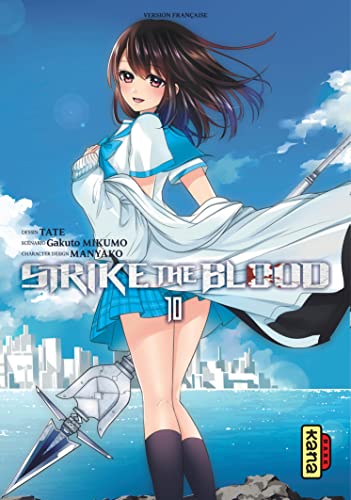 Strike the Blood - Tome 10