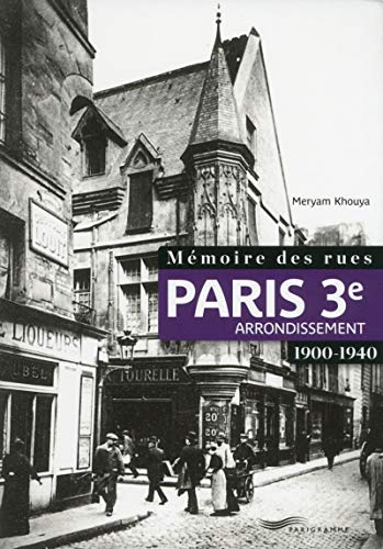 Mémoire des rues : 3e arrondissement