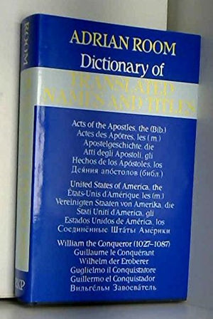 Dictionary of Translated Names and Titles