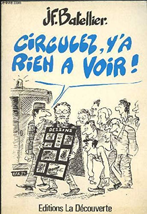 Circulez, y'a rien à voir