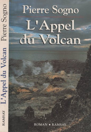 L'appel du volcan