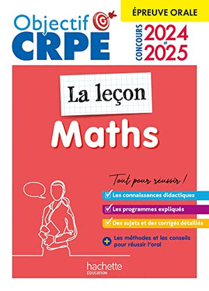 Objectif CRPE 2025 - Maths - La leçon -  épreuve orale d'admission