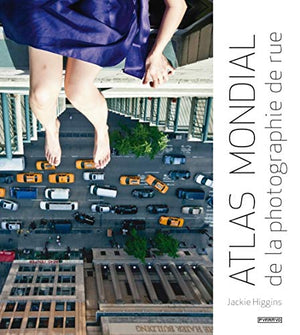 Atlas mondial de la photographie de rue