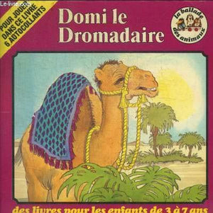 Domi le dromadaire