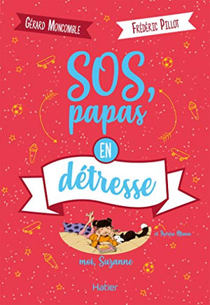 SOS, papas en détresse