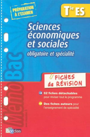 Memobac Fiches Révisions Sciences Économiques et Sociales Terminale ES Obligatoire et Spécialité