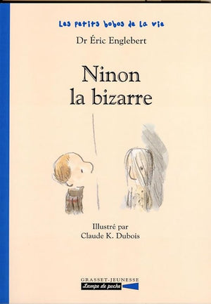 Ninon la bizarre