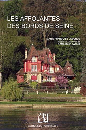 Les affolantes des bords de Seine