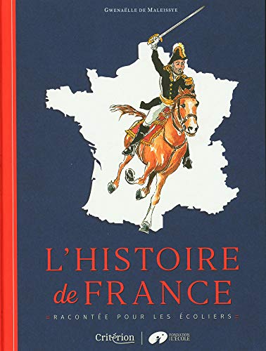 L'histoire de France racontée pour les écoliers