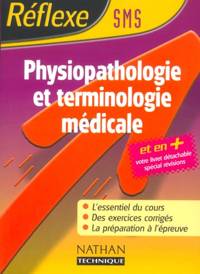 Physiopathologie et terminologie médicale BAC SMS