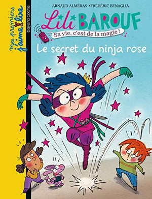 Le secret du ninja rose