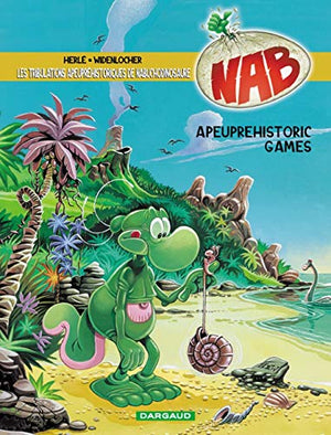 Nabuchodinosaure tome 9 : Apeuprehistoric games