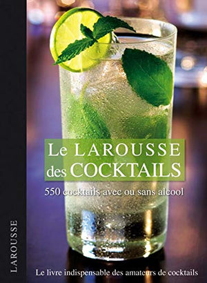 Le Larousse des cocktails