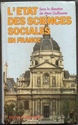 L'Etat des sciences sociales en France