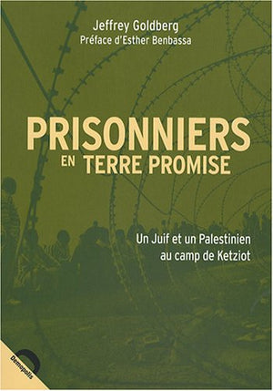 Prisonniers en terre promise