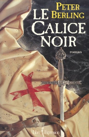 Le Calice noir