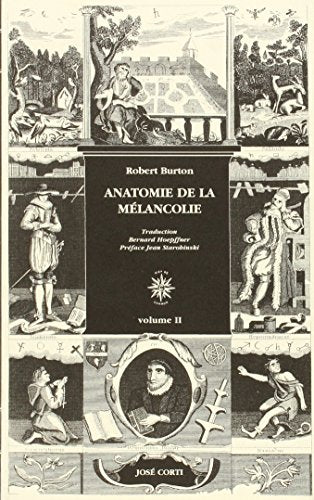Anatomie de la mélancolie (2 volumes)