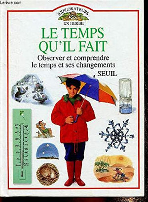 Le temps qu'il fait