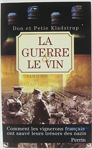 La guerre et le vin