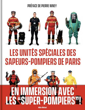 Les Unités spéciales des sapeurs-pompiers de Paris