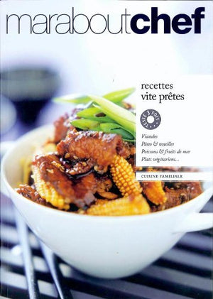 Recettes vite prêtes