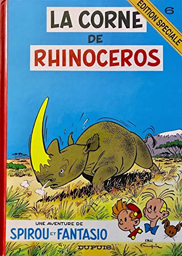Spirou et Fantasio, tome 6 : La Corne de rhinocéros