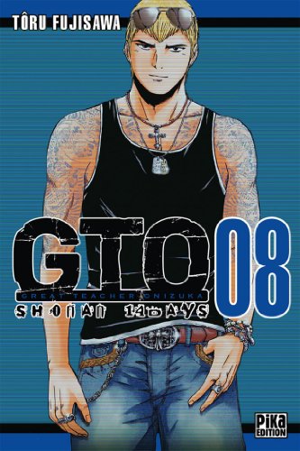 GTO : Shonan 14 Days Tome 8