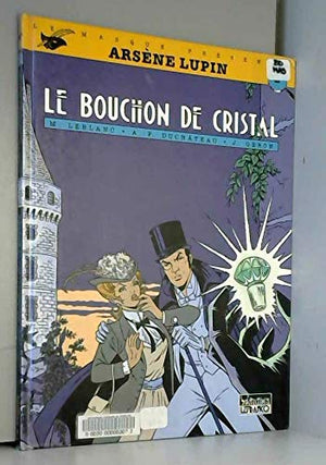 Le bouchon de cristal