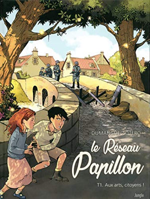 Le Réseau Papillon - Tome 1 Aux arts, citoyens !