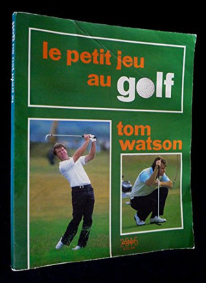 Le petit jeu au golf