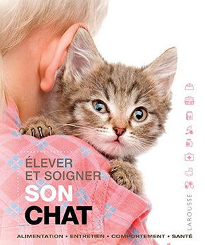 Élever et soigner son chat