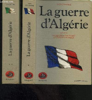 La Guerre d'Algérie, tome 2 : 1958-1962