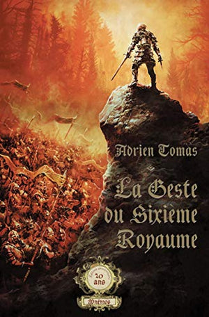 La geste du sixième royaume