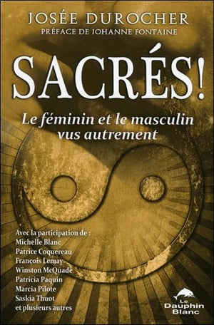 Sacrés ! Le féminin et le masculin vus autrement