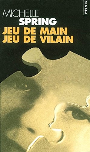 Jeu de main, jeu de vilain