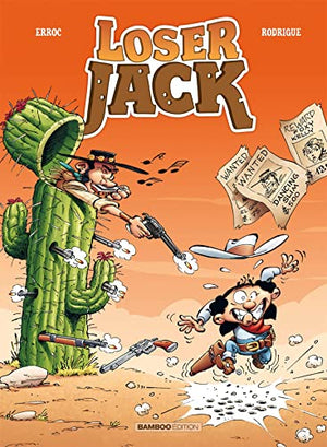 Loser Jack Tome 2