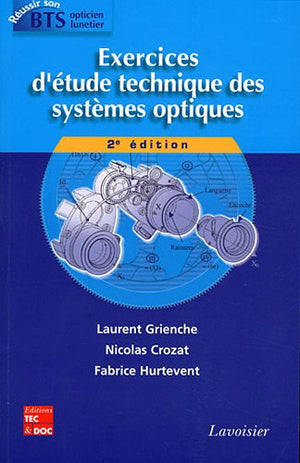 Exercices d'étude technique des systèmes optiques