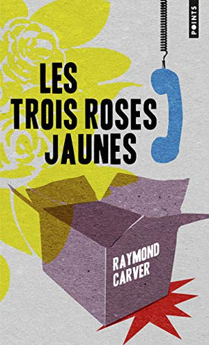 Les trois roses jaunes