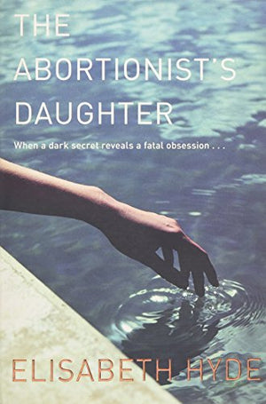 The Abortionist's Daughter