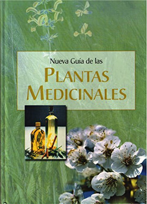 Nueva guía de las plantas medicinales