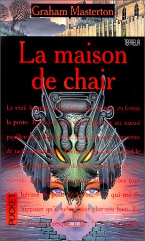 La maison de chair