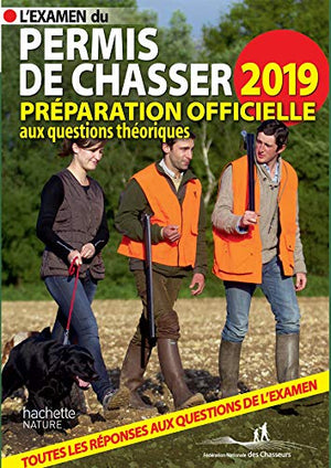 L'examen du permis de chasser