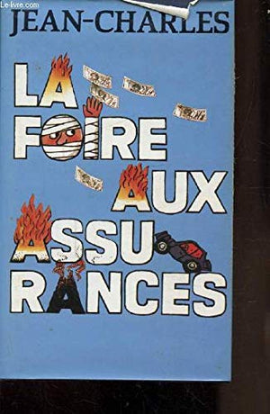 La foire aux assurances