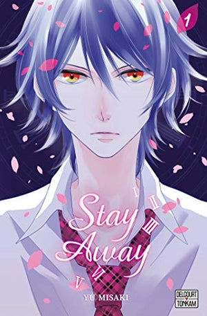 Stay away