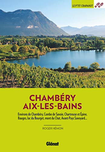 Autour de Chambéry Aix-les-Bains (2e ed)